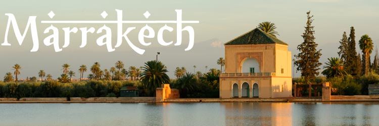 Programme et bons plans pour visiter Marrakech